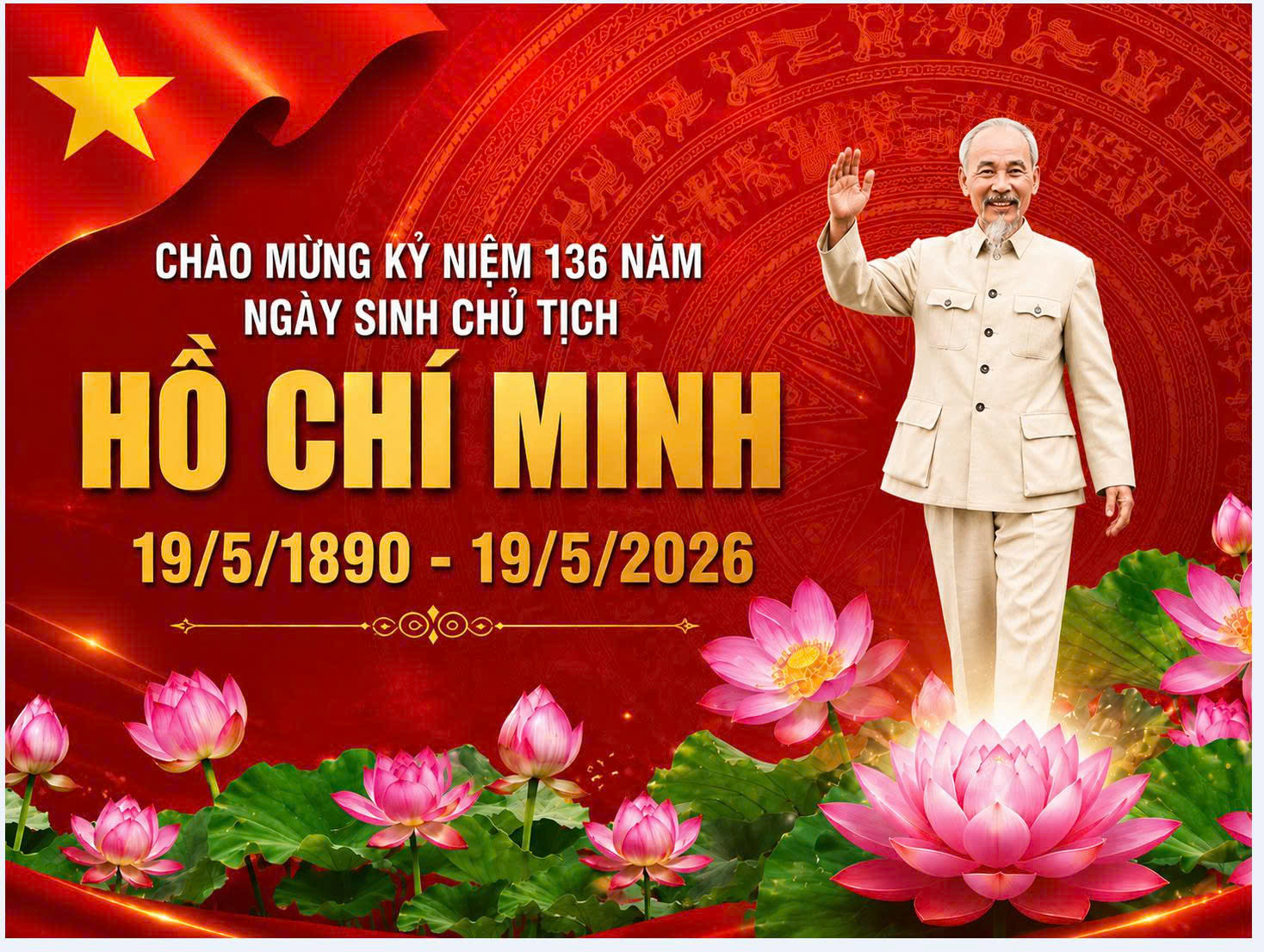 Bài tuyên truyền kỷ niệm 136 năm ngày sinh Chủ tịch Hồ Chí Minh (19/5/1890 – 19/5/2026)